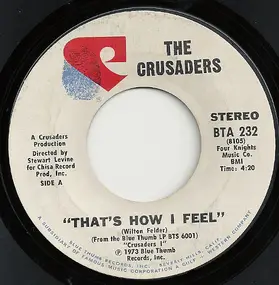 The Crusaders - That's How I Feel