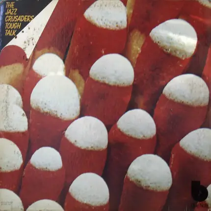 The Crusaders - Tough Talk