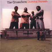 The Crusaders - Unsung Heroes