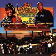 CD - The Crusaders - Break'n Da Rulz!