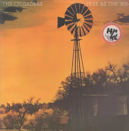 The Crusaders - Free as the Wind