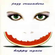 CD - The Crusaders - Happy Again