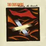 CD - The Crusaders - Healing The Wounds