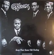 12inch Vinyl Single - The Crusaders - Keep That Same Old Feeling - promo