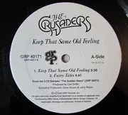 12inch Vinyl Single - The Crusaders - Keep That Same Old Feeling - promo
