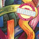 LP - The Crusaders - Life In The Modern World