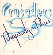LP - The Crusaders - Rhapsody And Blues