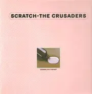 The Crusaders - Scratch