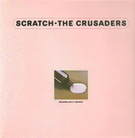 The Crusaders - Scratch