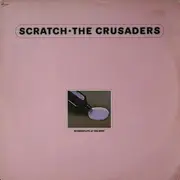 LP - The Crusaders - Scratch
