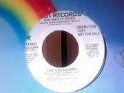 7inch Vinyl Single - The Crusaders - The Way It Goes - Promo