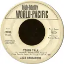 7inch Vinyl Single - The Crusaders - Tough Talk / The Thing
