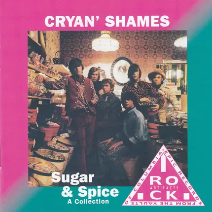 The Cryan' Shames - Sugar & Spice - A Collection