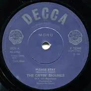 The Cryin' Shames - Please Stay