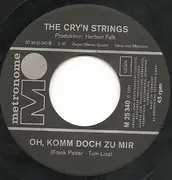 7inch Vinyl Single - The Cry'n Strings - Kleine Sonja