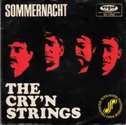 7inch Vinyl Single - The Cry'n Strings - Sommernacht