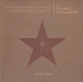 The Crystal Committee - Tender Fury