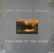 The Crystal Dream - Children Of The Night