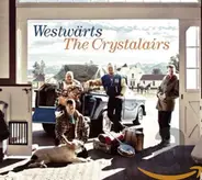 The Crystalairs - Westwärts