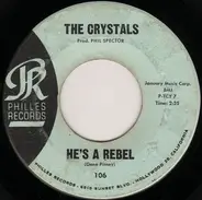 The Crystals - He's A Rebel