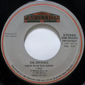The Crystals - Rudolph The Red-Nosed Reindeer / I Saw Mommy Kissing Santa Claus