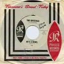 7inch Vinyl Single - The Crystals - He's A Rebel