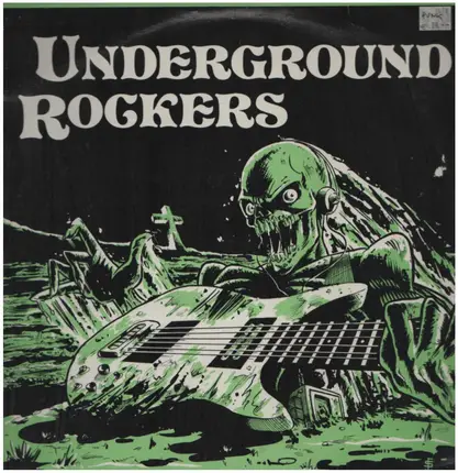 The Crack / The Sect / The Magnificent / a.o. - Underground Rockers