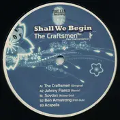 Craftsmen - SHALL WE BEGIN