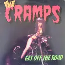 12'' - The Cramps - Get Off The Road