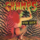 LP - Cramps - Stay Sick!