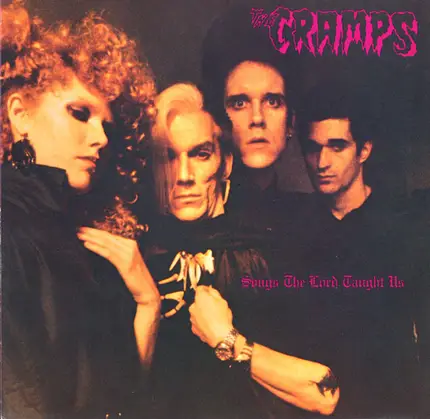 The Cramps - Songs the Lord Taught Us