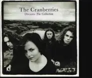 The Cranberries - Dreams - The Collection