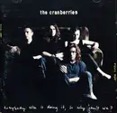 CD - The Cranberries - Everybody Else Is Doing It, So Why Can't We?