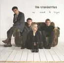 Double CD - The Cranberries - No Need To Argue