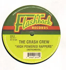 Crash Crew - High Powered Rappers