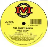 The Crazy Bunch - Here We Go