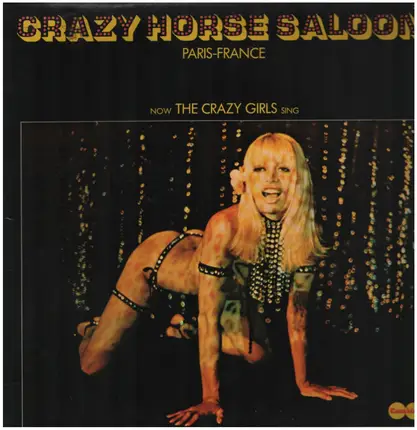 The Crazy Girls And The Crazy Horse Saloon Orchestra - Crazy Horse Saloon