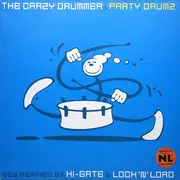 12inch Vinyl Single - The Crazy Drummer - Party Drumz