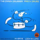 12inch Vinyl Single - The Crazy Drummer - Party Drumz