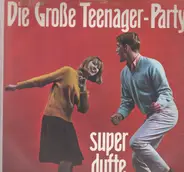 The Crazy Horses & The Gus Brendel Group - Die Große Teenager-Party