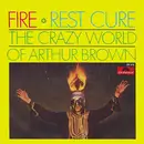 7'' - The Crazy World Of Arthur Brown - Fire / Rest Cure