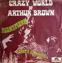 7inch Vinyl Single - The Crazy World Of Arthur Brown - Nightmare / What's Happening