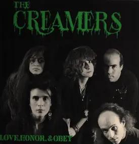 Creamers - Love, Honor, & Obey