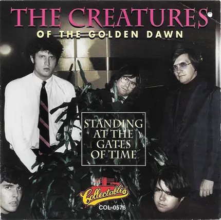 The Creatures Of The Golden Dawn - Standing At The Gates Of Time