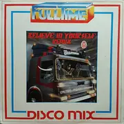 12inch Vinyl Single - The Creatures - Believe In Yourself (Remix)