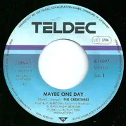 7inch Vinyl Single - The Creatures - Maybe One Day