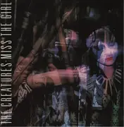 7inch Vinyl Single - The Creatures - Miss The Girl - Paper Labels