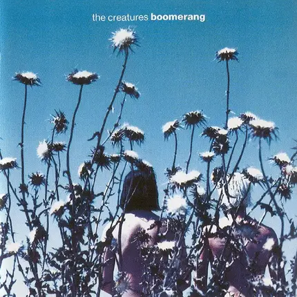 The Creatures - Boomerang