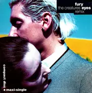 The Creatures - Fury Eyes