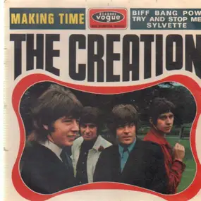 The Creation - Making Time